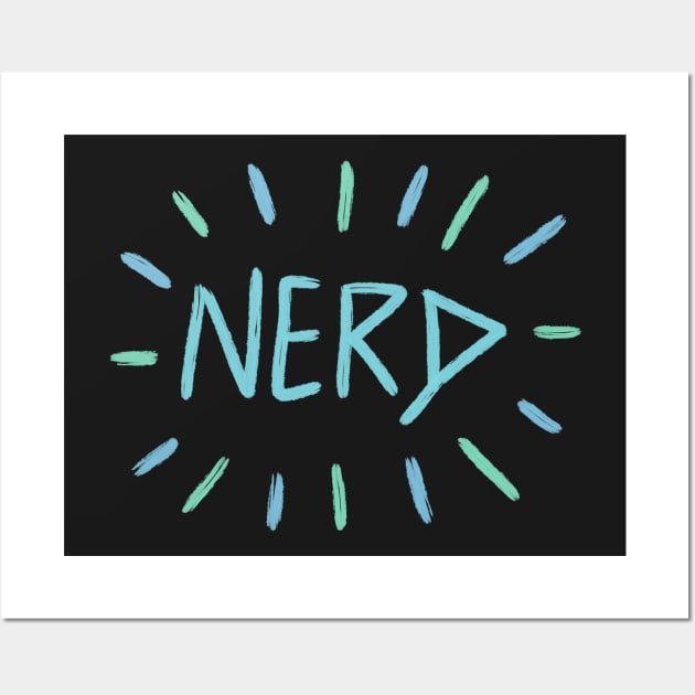 Proud to be nerd Wall Art by Drawingbreaks